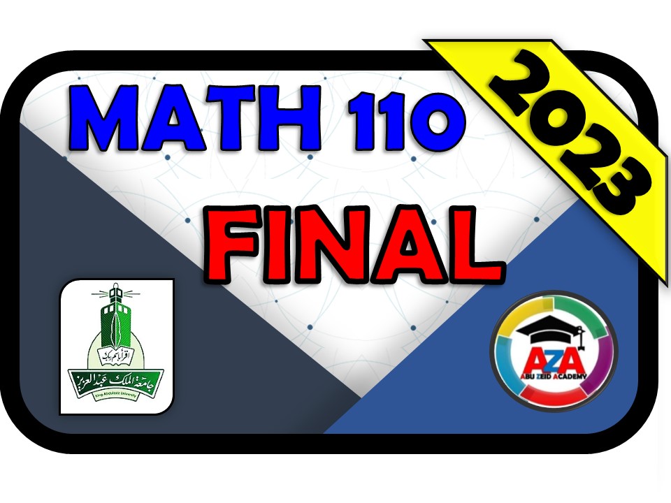 🔰MATH 110 - FINAL🔰