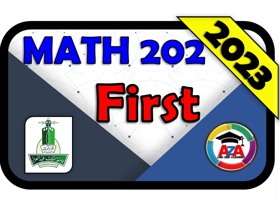 🔰 MATH 202 -FIRST🔰