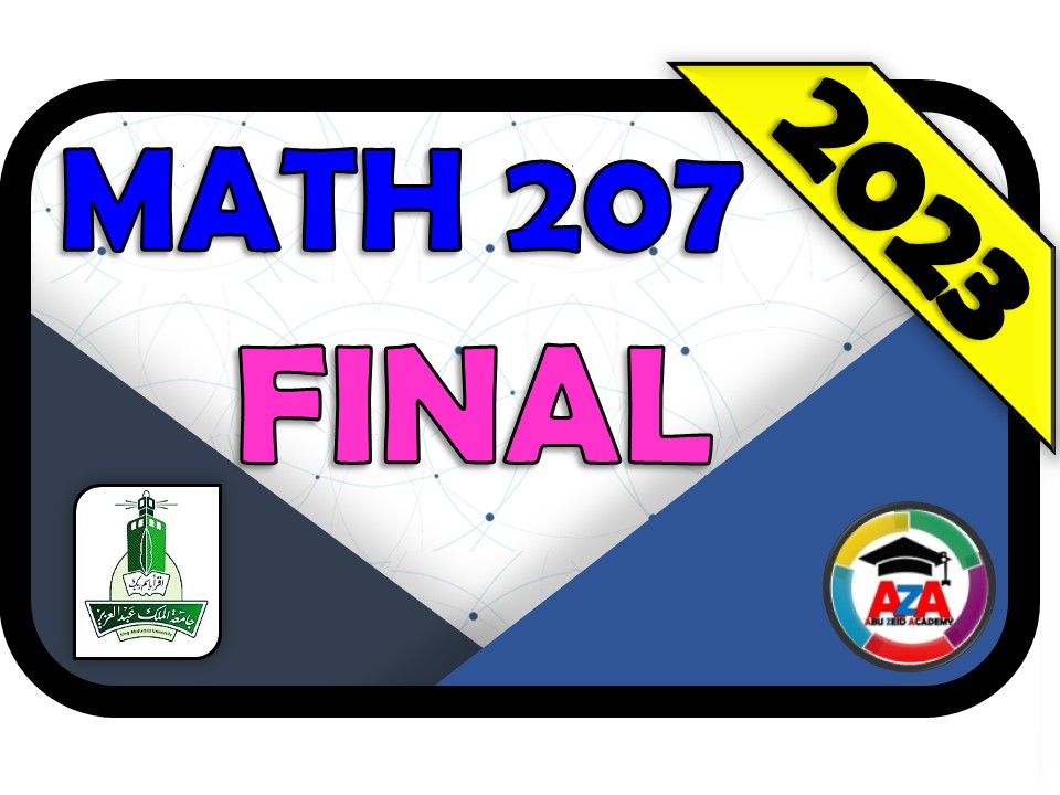 🔰MATH 207 - FINAL🔰