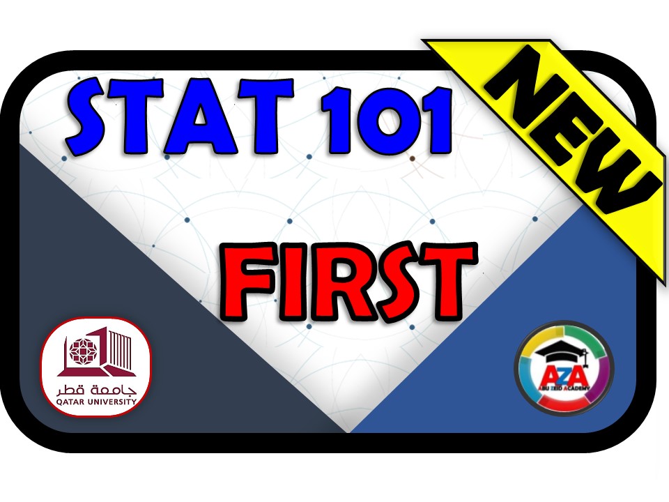 🔰 STAT-101-FIRST- QATAR🔰