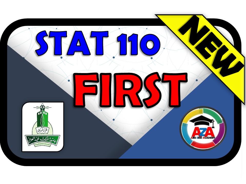 🔰  STAT 110 - FIRST🔰